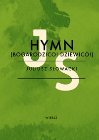 Hymn (Bogarodzico) - Juliusz Słowacki - ebook