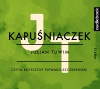 Kapuśniaczek - Julian Tuwim - audiobook