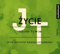 Życie?… - Julian Tuwim - audiobook