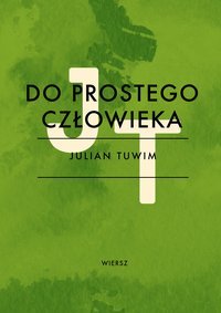 Do prostego człowieka - Julian Tuwim - ebook