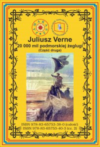 20 000 mil podmorskiej żeglugi. Część 2 - Juliusz Verne - ebook