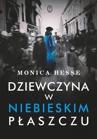 Dziewczyna w niebieskim płaszczu - Monica Hesse - ebook