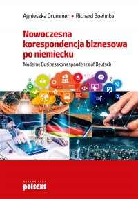 Nowoczesna korespondencja biznesowa po niemiecku - Agnieszka Drummer - ebook