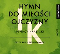 Hymn do miłości ojczyzny - Ignacy Krasicki - audiobook