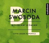 Marcin Swoboda - Bolesław Leśmian - audiobook