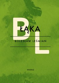 Łąka - Bolesław Leśmian - ebook