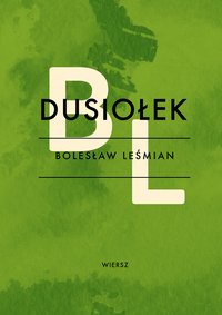 Dusiołek - Bolesław Leśmian - ebook