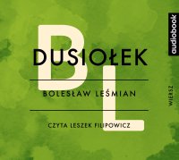 Dusiołek - Bolesław Leśmian - audiobook