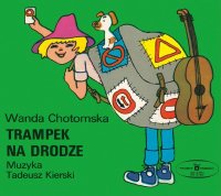 Trampek na drodze - Wanda Chotomska - audiobook