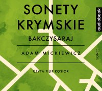 Sonety krymskie - Bakczysaraj - Adam Mickiewicz - audiobook
