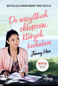 Do wszystkich chłopców, których kochałam - Jenny Han - ebook