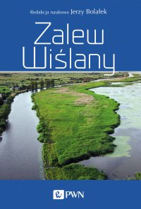 Zalew Wiślany - Jerzy Bolałek - ebook