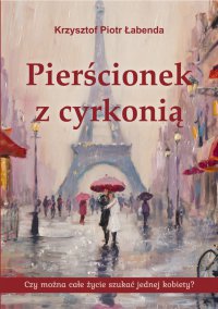 Pierścionek z cyrkonią - Krzysztof Piotr Łabenda - ebook