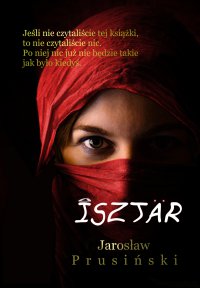 Isztar - Jarosław Prusiński - ebook