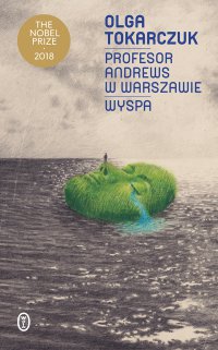 Profesor Andrews w Warszawie. Wyspa - Olga Tokarczuk - ebook