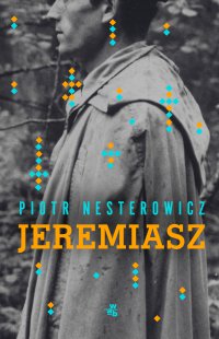 Jeremiasz - Piotr Nesterowicz - ebook