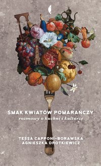 Smak kwiatów pomarańczy - Agnieszka Drotkiewicz - ebook