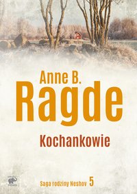 Kochankowie - Anne B. Ragde - ebook