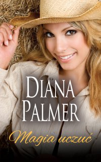 Magia uczuć - Diana Palmer - ebook
