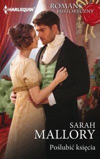 Poślubić księcia - Sarah Mallory - ebook
