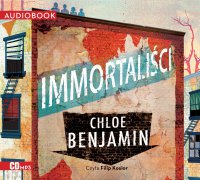Immortaliści - Chloe Benjamin - audiobook