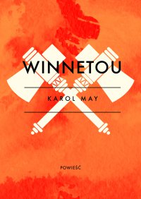 Winnetou - Karol May - ebook