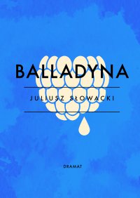 Balladyna - Juliusz Słowacki - ebook