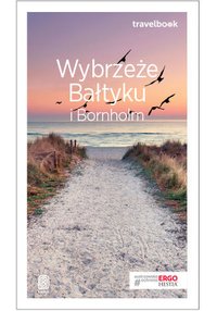 Wybrzeże Bałtyku i Bornholm. Travelbook. Wydanie 3 - Peter Zralek - ebook
