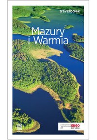 Mazury i Warmia. Travelbook. Wydanie 3 - Krzysztof Szczepanik - ebook