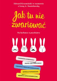 Jak tu nie zwariować - Irena A. Stanisławska - ebook
