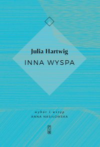 Inna wyspa - Julia Hartwig - ebook