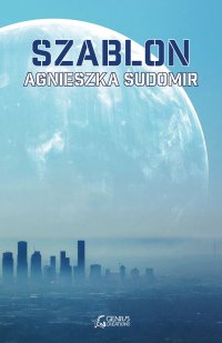 Szablon - Agnieszka Sudomir - ebook
