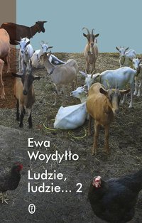 Ludzie, ludzie... 2 - Ewa Woydyłło - ebook