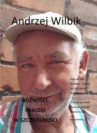 Różności. Fraszki w szczególności - Andrzej Wilbik - ebook