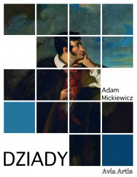 Dziady - Adam Mickiewicz - ebook