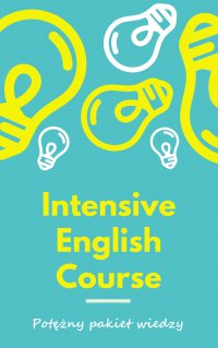 Angielski - 10 ebooków "Intensive English Course" - Katarzyna Frątczak - ebook