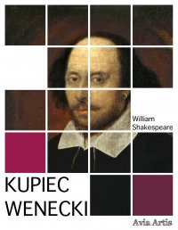 Kupiec wenecki - William Shakespeare - ebook
