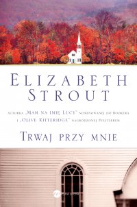 Trwaj przy mnie - Elizabeth Strout - ebook