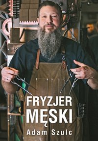 Fryzjer męski - Adam Szulc - ebook