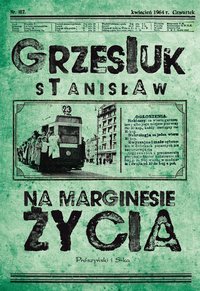 Na marginesie życia - Stanisław Grzesiuk - ebook