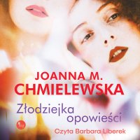 Złodziejka opowieści - Joanna M. Chmielewska - ebook