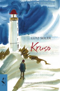 Kruso - Lutz Seiler - ebook