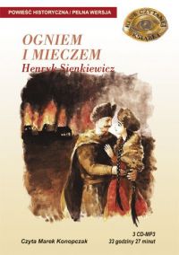 Ogniem i Mieczem - Henryk Sienkiewicz - audiobook