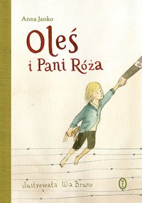 Oleś i Pani Róża - Anna Janko - ebook