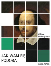 Jak wam się podoba - William Shakespeare - ebook