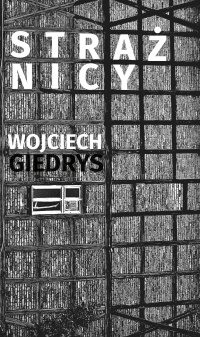 Strażnicy - Wojciech Giedrys - ebook
