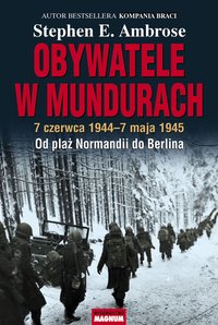 Obywatele w mundurach - Stephen E. Ambrose - ebook