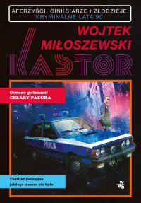 Kastor - Wojtek Miłoszewski - ebook