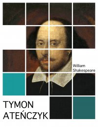 Tymon Ateńczyk - William Shakespeare - ebook