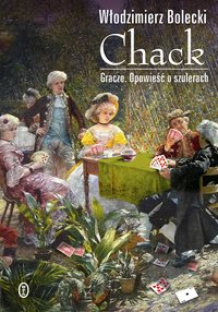 Chack - Włodzimierz Bolecki - ebook